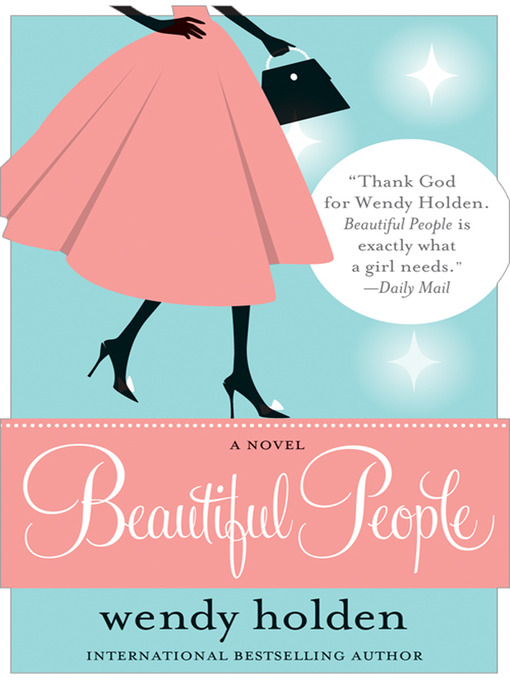 Title details for Beautiful People by Wendy Holden - Available